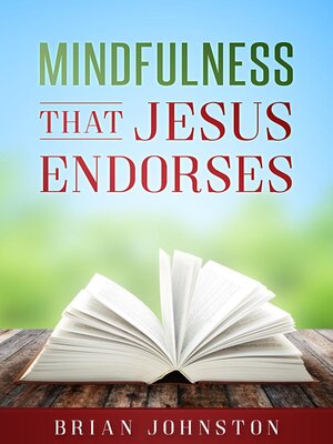 cover image of Mindfulness That Jesus Endorses